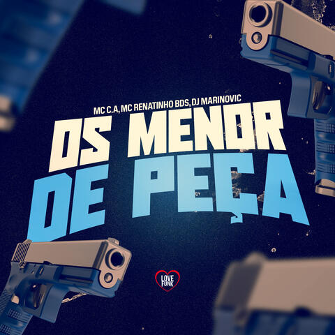 Os Menor De Peça