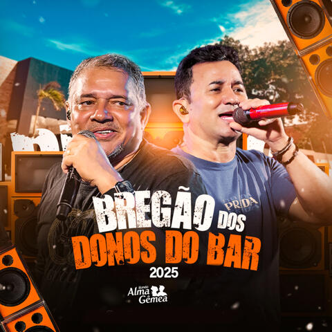 Bregão dos Donos do Bar 2025