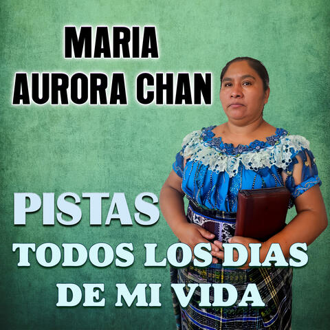 Pistas Todos los Días de Mi Vida