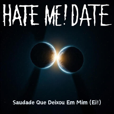 Saudade Que Deixou em Mim (Ei!)