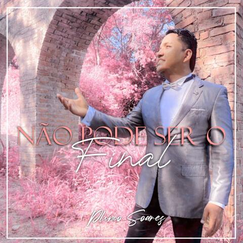 Não Pode Ser o Final