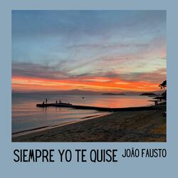 Siempre Yo Te Quise