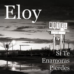 Si Te Enamoras Pierdes