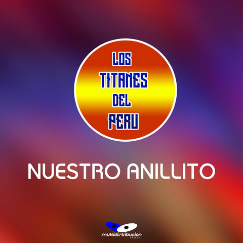 Nuestro Anillito