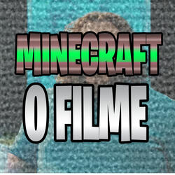 Minecraft o Filme