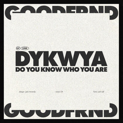 DO YOU KNOW WHO YOU ARE