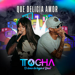 Que Delícia Amor