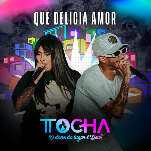 Que Delícia Amor