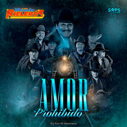 Amor Prohibido (En Vivo 45 Aniversario)