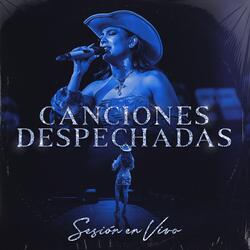 Canciones Despechadas