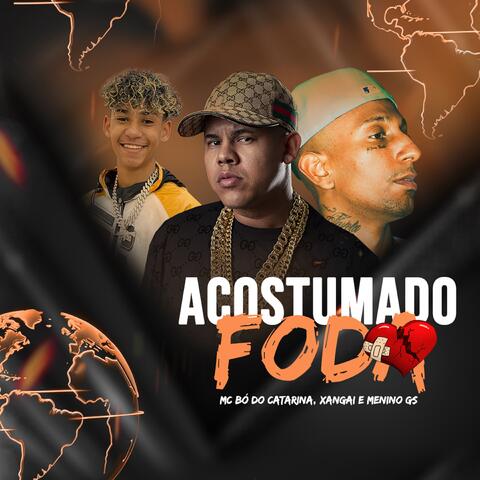 Acostumado Foda