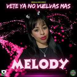 Vete Ya No Vuelvas Mas