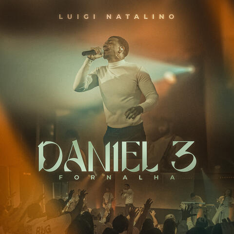 Daniel 3 (Fornalha)