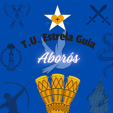 T. U. Estrela Guia: Aborós