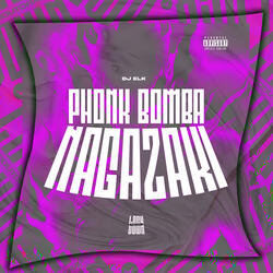 Phonk Bomba Nagazaki (Slowed & Reverbed)
