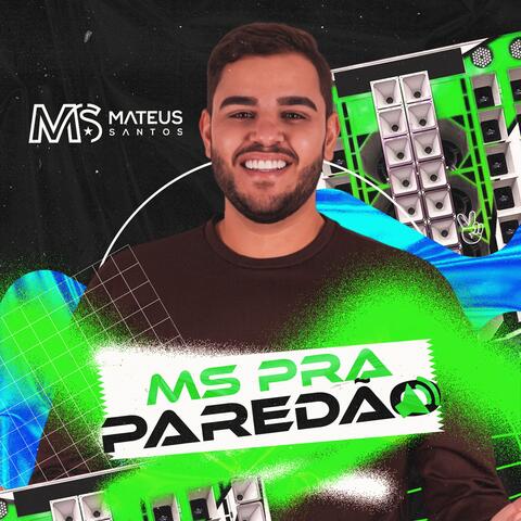 Ms pra Paredão