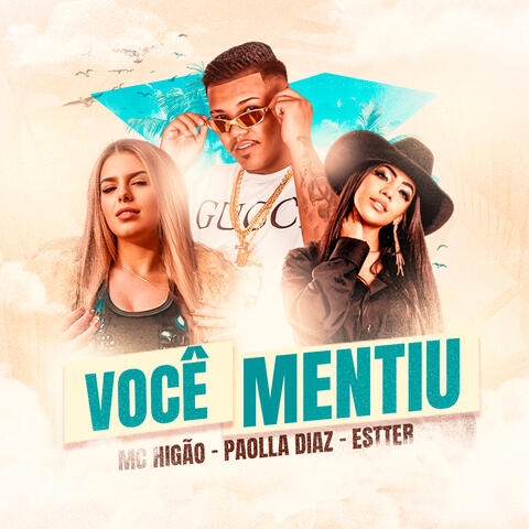 Você Mentiu