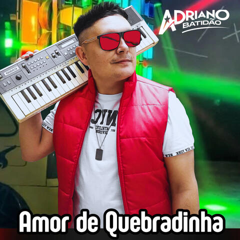 Amor de Quebradinha