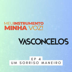 Um Sorriso Maneiro