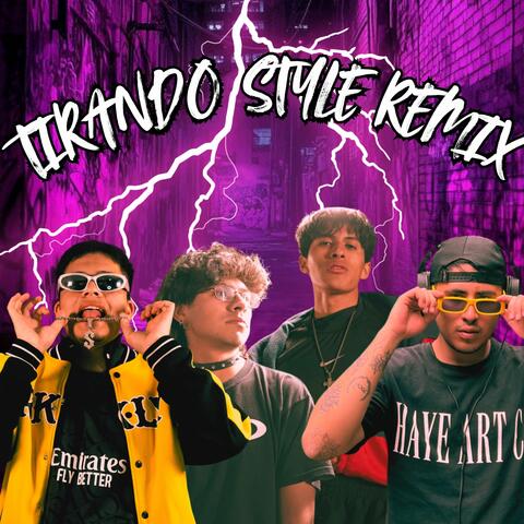 Tirando Style Remix