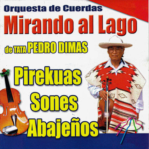 Pirekuas Sones Y Abajeños