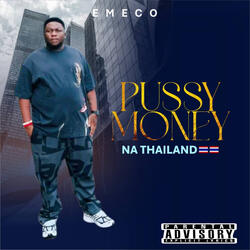 Pussy Money Na Thailand