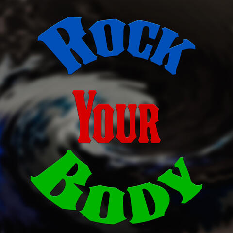 Rock Your Body