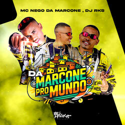 Da Marcone pro Mundo