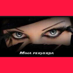 Mina Perversa