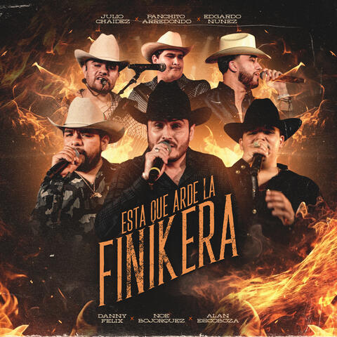 Esta Que Arde la Finikera