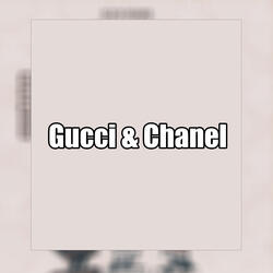 Gucci & Chanel