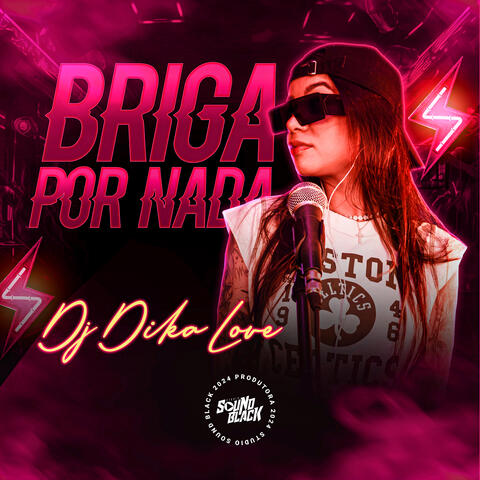 Briga por Nada