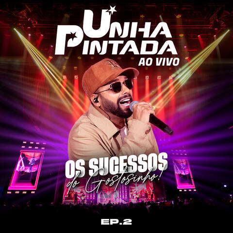 Os Sucessos do Gostosinho - Ep 02