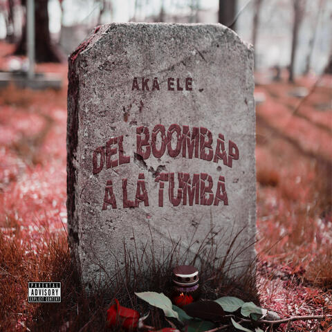 Del Boombap a la Tumba