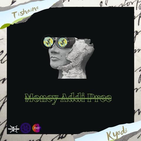 Money Addi Pree