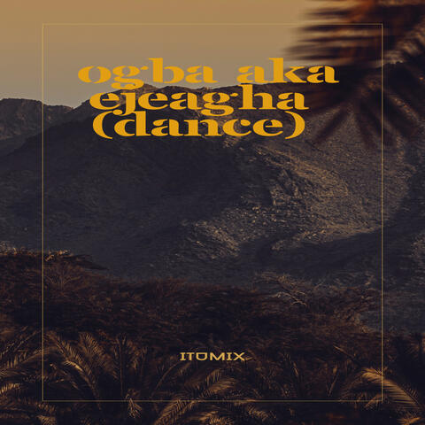 Ogba Aka Ejeagha