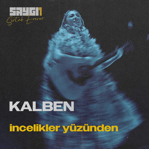 İncelikler Yüzünden