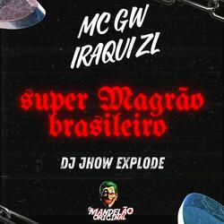Super Magrão Brasileiro