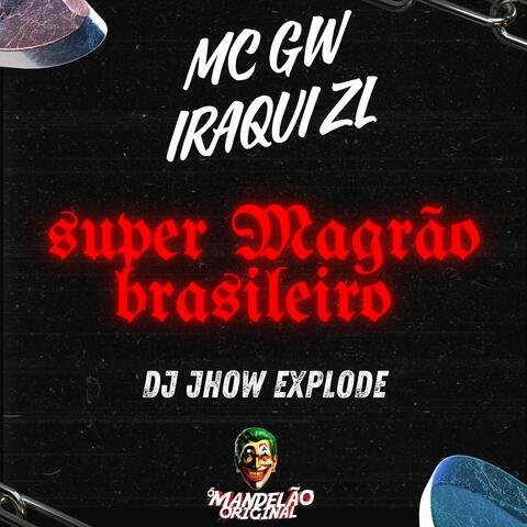 Super Magrão Brasileiro
