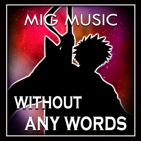 Without Any Words