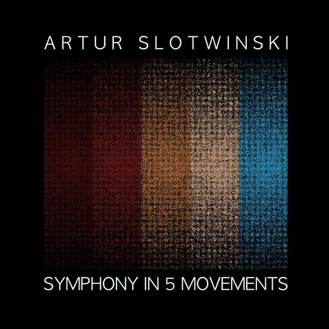 Symphony in 5 Movements