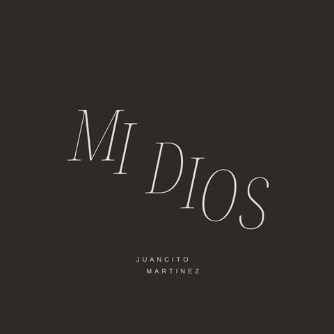 Mi Dios