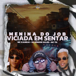 Menina do Job Vs Viciada em Sentar