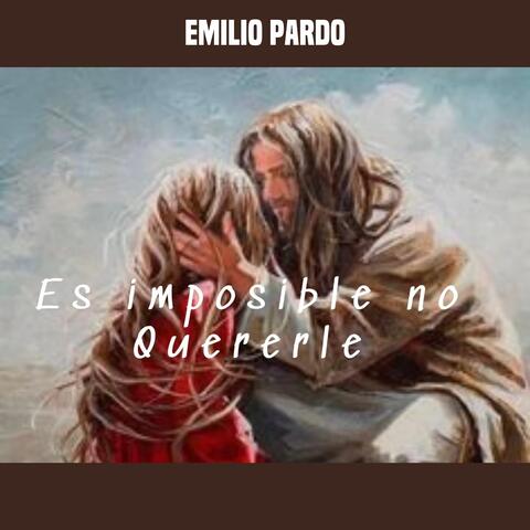 Es Imposible No Quererle