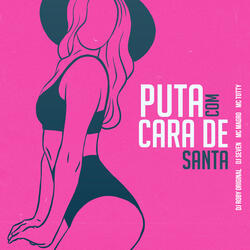 Puta Com Cara de Santa