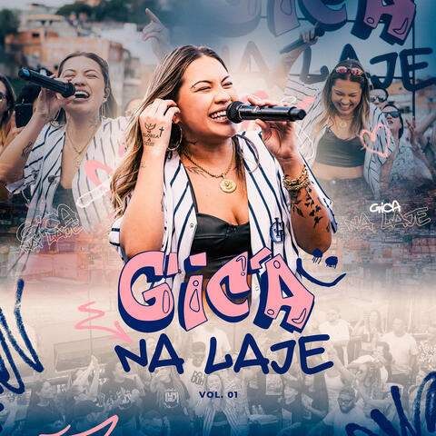 Gica na Laje, Vol. 01