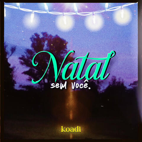 Natal Sem Você
