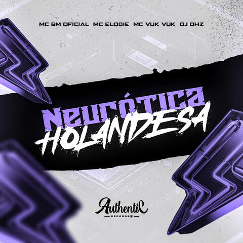 Neurótica Holandesa