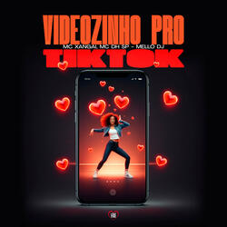 Videozinho pro Tiktok
