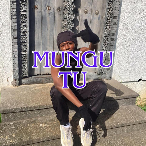 Mungu Tu